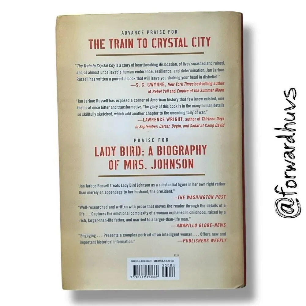 The Train to Crystal City by Jan Jarboe Russell – Hardcover, 2015